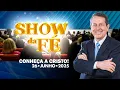 Lagu Show da Fé | Conheça a Cristo! (26/06/25)