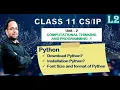 Class XI Unit-2 Computational thinking and programming - 1 L-2 download python and installation