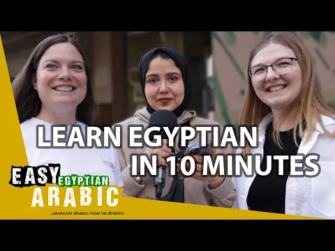 Download MP3 How Much Egyptian Arabic Can You Learn in 10 minutes? | Easy Egyptian Arabic 55