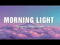 Lagu Morning Light - Dynamic Deep House