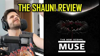 MUSE - The Wow! Signal - REVIEW | ShaunTrack