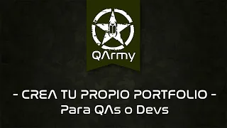 ¿Cómo hacer un portfolio de QA o Desarrollador desde cero?