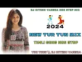 Download Lagu NEW TUR TUN MIX 2024 TIMLI SONG NONSTOP || Dj_Hitesh_Vansda