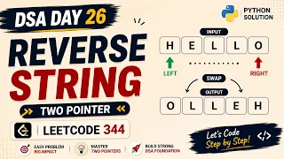 DSA Day 26 Reverse String using Two Pointers LeetCode 344 Python Hindi