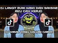 Download Lagu DJ LANGIT BUMI KANG DADI SAKSINE | DJ AKU CAH KERJO REMIX VIRAL TIKTOK TERBARU 2025 YANG KALIAN CARI