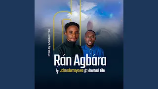 ran agbara feat ghosted tife 