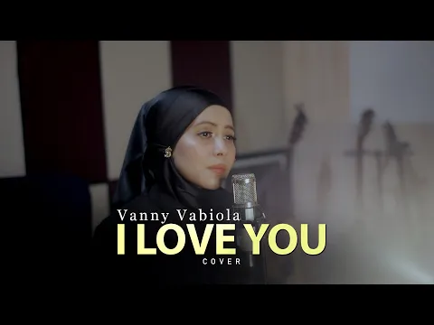 Download MP3 I Love You - Céline Dion Cover By Vanny Vabiola