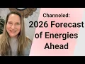 Lagu Channeled: 2026 Forcast of Energies Ahead!