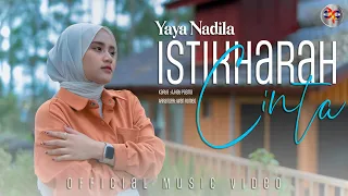 yaya nadila istikharah cinta official music video 