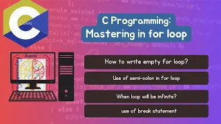 Lecture 23 - C Programming Mastering in for loop