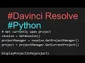 Python querying Davinci Resolve
