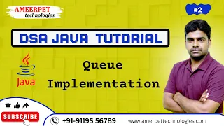 DSA Tutorial for Beginners Queue Implementation in Java Ameerpet Technologies By Srinivas
