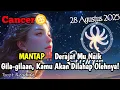 Download Lagu Cancer♋ MANTAP‼️Derajat Mu Naik Gila-gilaan, Kamu Akan Dilahap Olehnya Agustus 2025 - Mata Zodiak