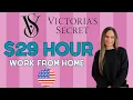 Victoria s Secret Hiring Full Time Remote Work From Home Job 22 To 29 Hour USA Only Seasonal