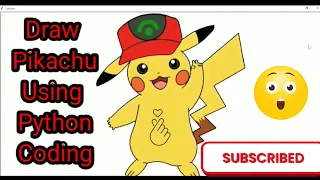 How to Draw Pikachu Using Python Language