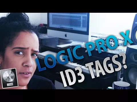 Download MP3 HOW TO ADD ID3 TAGS TO AN MP3 FILE in LOGIC PRO X - [TUTORIAL]