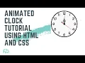 Make an Animated Clock with CSS CSS ANIMATION TUTORIAL CSS TUTORIALS FOR BEGINNERS