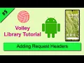 Volley custom request example Volley Library Android Studio Tutorial Volley request headers