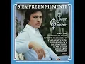 Siempre en Mi Mente - Juan Gabriel
