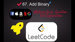 67 Add Binary Medium Level Interview Question Full Explanation in Python