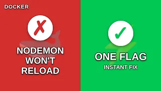 Fix Nodemon Not Working in Docker One Flag Solution Explained