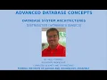 ADVANCED DATABASE CONCEPTS - PART 7 DISTRIBUTED DATABASES