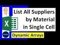 Array Formula - List All Suppliers by Material in Single Cell with Line Feed Excel Magic Trick 1579