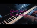 Nobody Knows (Pete's Dragon) - The Lumineers - Piano Cover