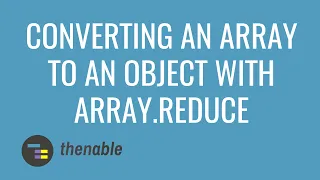 Converting an Array to An Object With Array reduce