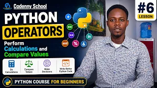Python For Beginners Python Operators - Perform Calculations and Compare Values