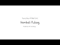 Download Lagu Suara Kayu ft. Feby Putri - Kembali Pulang (Cover \u0026 Remake)