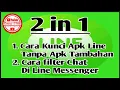 Download Lagu Cara Mengunci Aplikasi Line \u0026 Cara Filter Chat / Pesan Di Line Messenger