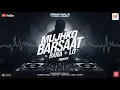 Lagu Mujhko Barsaat Bana Lo - Remix || BreakUp || Dj Vishal Jodhpur || Love Mix || Armaan Malik