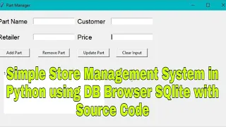 Simple Store Management System in Python using DB Browser SQlite with Source Code
