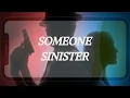 SOMEONE SINISTER Murder Mystery - Detective Investigation Story Walkthrough