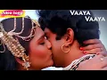 Download Lagu Vaaya Vaaya HD | S.P.B | S.Janaki | Ilaiyaraaja | Vaali | Prabhu | Khusboo | Uthama Rasa