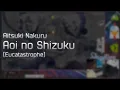 Download Lagu Aitsuki Nakuru - Aoi no Shizuku [Eucatastrophe] +HD 99.56% FC