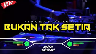 dj bukan tak setia thomas arya viral tiktok funkot version