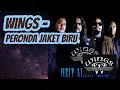 Download Lagu WINGS || Peronda Jaket Biru - Lirik | 1988