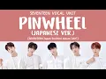 Download Lagu [LYRICS/가사] SEVENTEEN (세븐틴) VOCAL UNIT - PINWHEEL (Japanese Version) [2nd Japan Mini Album '24H']