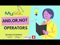 SQL Logical AND OR NOT Operators by Data Analytics with Divya