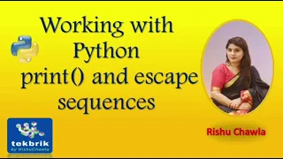 Print function in Python Escape Sequences in Python Python Tutorials Python for beginners