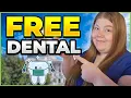 18 Ways to Get FREE Dental Care - Resources Most People Miss