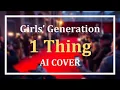 Download Lagu Girls' Generation 소녀시대 '1 Thing' (Original: STAYC) | AI COVER