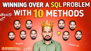 SQL Magic Show Solving a Tricky SQL Problem with 10 Methods SQL Tutorial IN TELUGU