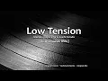 Low Tension (Continuous Mix)