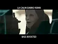 Serhat Durmus - La Câlin (Dabro Remix) (BASS BOOSTED)
