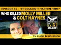 Who Killed Molly Miller Colt Haynes EP 62