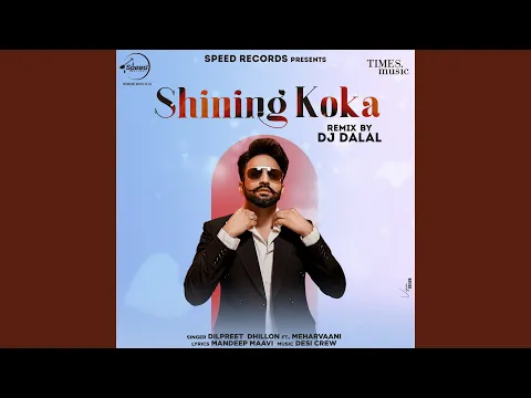 Download MP3 Shining Koka Remix By DJ Dalal