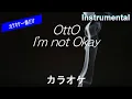 Download Lagu 【カラオケ一番だけ】OttO「I'm not Okay」（Instrumental）
